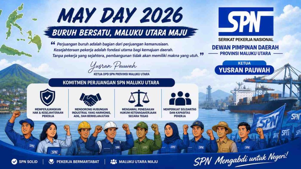 Memperkuat Solidaritas, Mewujudkan Keadilan bagi Pekerja Maluku Utara